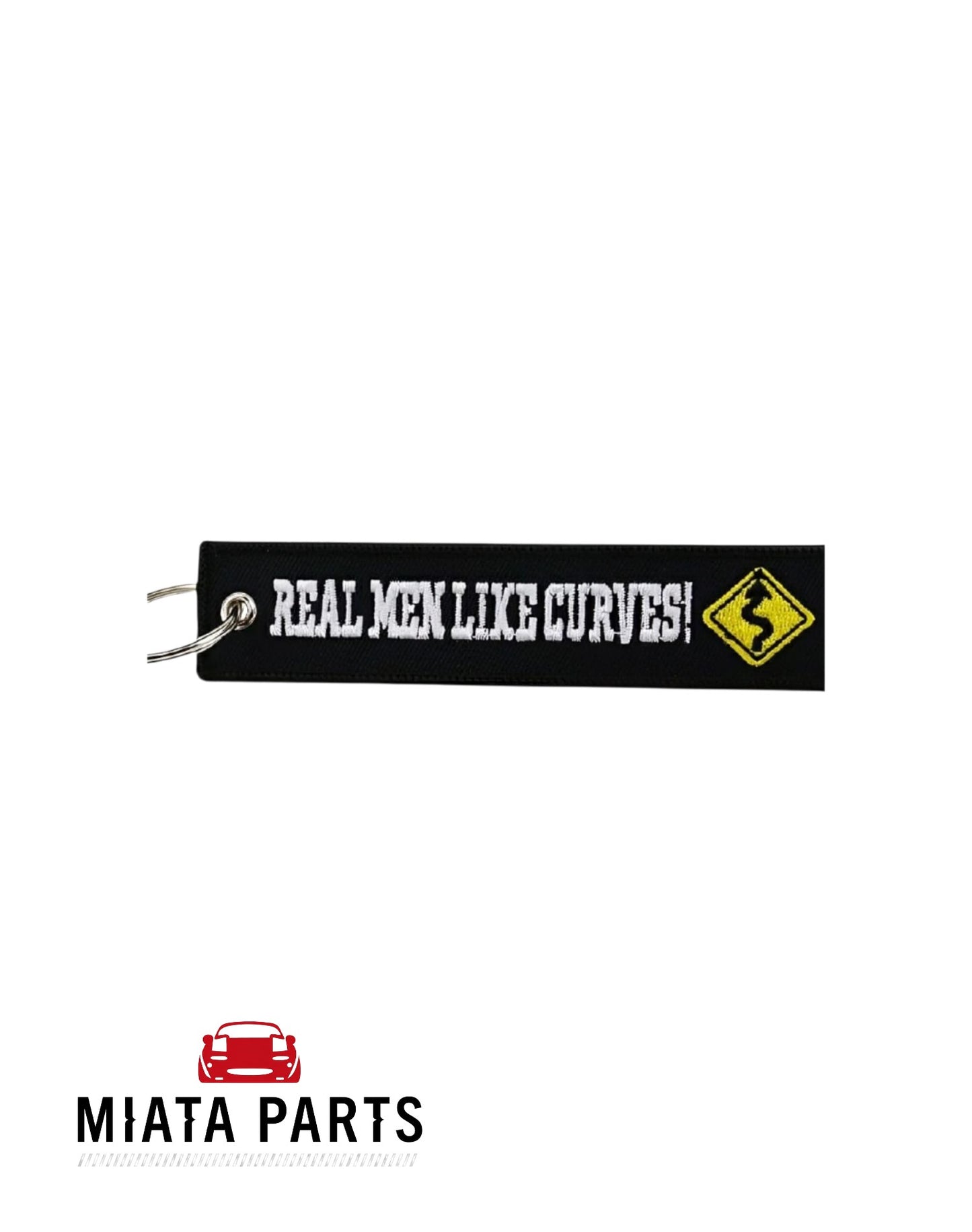 Real Men Like Curves Keychain